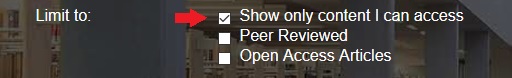 Select “Show only content I can access” to limit your search to what you have access to.